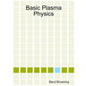 Basic Plasma Physics