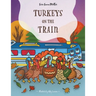Turkeys on the Train