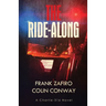 The Ride-Along