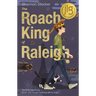 The Roach King of Raleigh