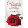 Confessions of a Minister's Passion: Love, Heartbreak & Lessons for a Breakthrough