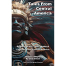 Tales From Central America