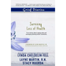 Grief Diaries: Surviving Loss of Health