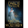 The Matter of the Secret Bride