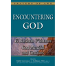 Encountering God: El Rachum V'Chanun--God Merciful and Gracious