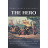 Christopher Columbus The Hero: Defending Columbus From Modern Day Revisionism