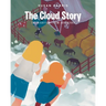The Cloud Story: The Nighttime Farm Adventure