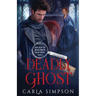 Deadly Ghost