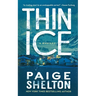 Thin Ice: A Mystery