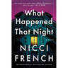 What Happened That Night