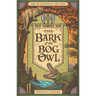 The Bark of the Bog Owl