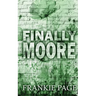Finally Moore: A friend to lovers, fake fiancé romance