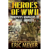 Heroes of World War II: Murphy's Rangers III - Meat Grinder