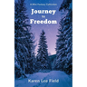 Journey to Freedom: A mini-fantasy collection