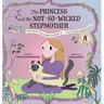 The Princess and the Not-So-Wicked Stepmother