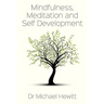 Mindfulness, meditation and self-development