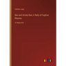 Ban and Arriere Ban; A Rally of Fugitive Rhymes: in large print
