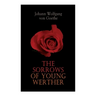 The Sorrows of Young Werther