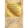 The Censure of Wealth and Miserliness: Book 27 of Ihya' 'Ulum Al-Din, the Revival of the Religious Sciences
