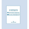 An Introduction To the Logic of Psychological Measurement