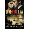 Love Hate Law: A Kramer-O'Hara Legal Romance