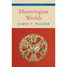 Merovingian Worlds