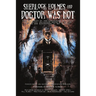 Sherlock Holmes and Doctor Was Not