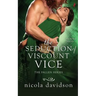 The Seduction of Viscount Vice