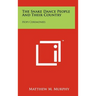 The Snake Dance People and Their Country: Hopi Ceremonies