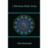 I Still Know What I Know