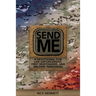 Send Me: A Devotional for Law Enforcement, First Responders, and Military Personnel