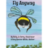 Fly Anyway