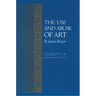 The Use and Abuse of Art