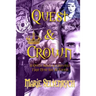 Quest & Crown: A Queen Will Be Crowned - First Must She Be Found