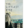 The Littlest Eye