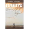 Eternity's Beautiful Edge