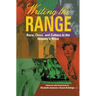 Writing the Range: Race, Class, and Culture in the Women's West