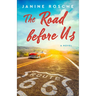 The Road before Us