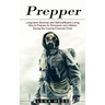 Prepper: How to Prepare for Recession and Inflation During the Coming Financial Crisis (Long-term Survival and Self-sufficient Living)