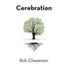 Cerebration