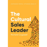 The Cultural Sales Leader: Sustaining People, Attaining Results