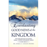 The Everlasting Gospel of the Kingdom