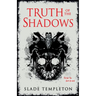 Truth of the Shadows