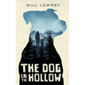 The Dog in the Hollow