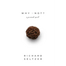 Why Knot: A Personal Quest
