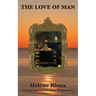 The Love of Man