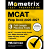 MCAT Prep Book 2026-2027 - 3 Full-Length Practice Tests, MCAT Secrets Study Guide and Exam Review with Step-By-Step Video Tutorials: [9th Edition]