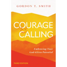 Courage and Calling: Embracing Your God-Given Potential