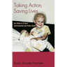 Taking Action, Saving Lives: Our Duties to Protect Environmental and Public Health