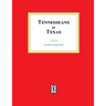 Tennesseans in Texas